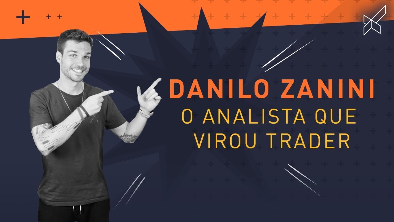 Danilo Zanini: o analista que virou trader - YouTube
