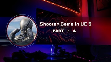 First Shooter Game in Unreal Engine 5  Part - 1 (Animations)