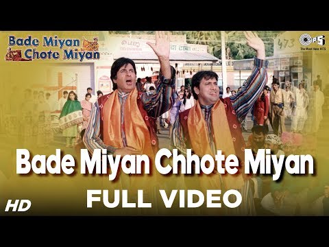 Bade Miyan Chhote Miyan - Title Song - Amitabh Bachchan & Govinda - Full Song