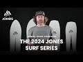 Jeremy jones compares  the 2024 jones surf series