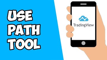 How To Use Path Tool On TradingView Mobile App (2022)