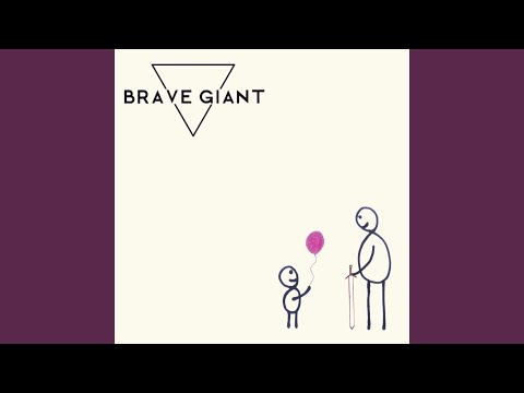 Four - Brave Giant