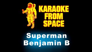 Benjamin B • Superman | Karaoke • Instrumental • Lyrics