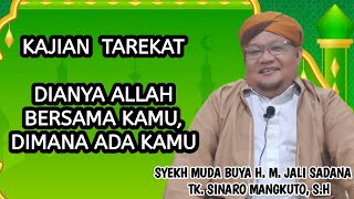 ALLAH BERSAMA KAMU, DIMANA ADA KAMU | BUYA JALI SADANA