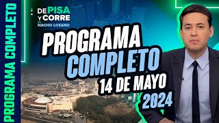 DPC con Nacho Lozano | Programa completo del 14 de mayo de 2024