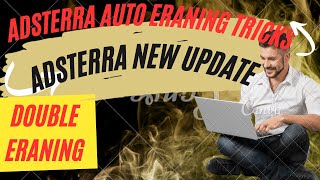Adsterra High CPM Earning Trick 2024  |  Latest Adsterra Earning Trick | Adsterra Earning