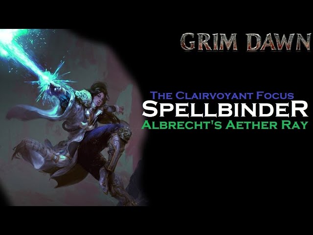 1.1.9.3] Beginner's Albrecht's Aether Ray Spellbinder - Classes, Skills and  Builds - Crate Entertainment Forum