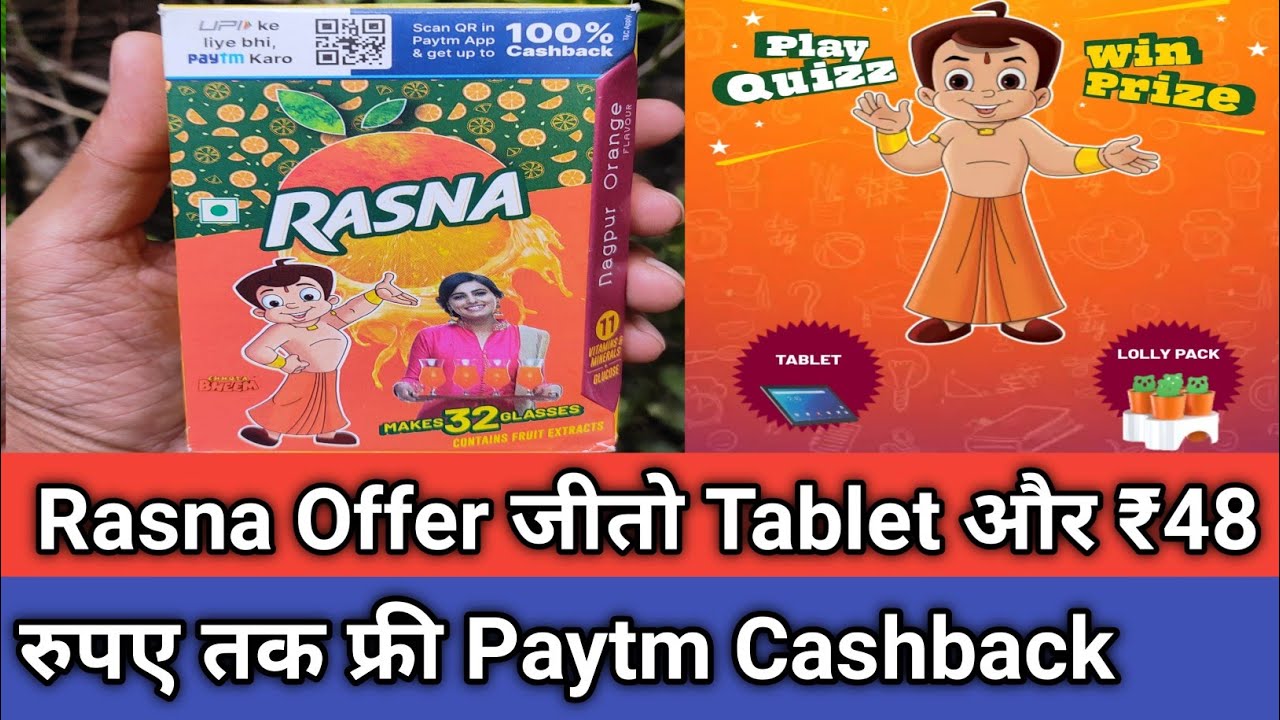 Rasna Paytm Cashback Offer 2022 !! Rasna Scan Play and Win Tablet & Other Exiting prizes...😎
