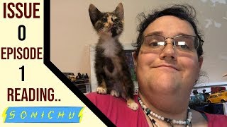 Reading Sonichu | Issue 0, Episode 1 | SONICHU'S ORIGIN!