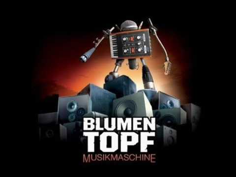 New Blumentopf - Die Bretter, die die Welt bedeuten