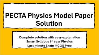 PECTAA Physics Model Paper solution First year Physics Smart Syllabus BISE RWP| Exam Preparationion
