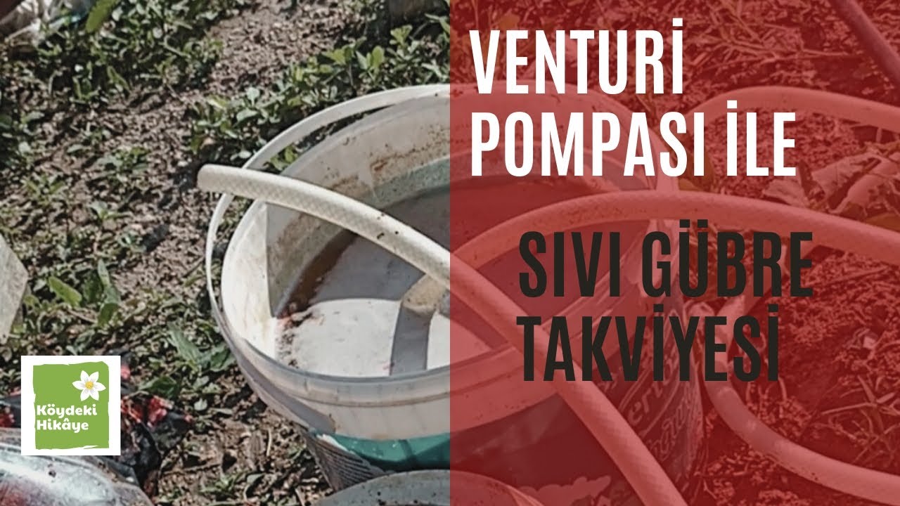 Venturi Pompası ile Sıvı Gübre Takviyesi