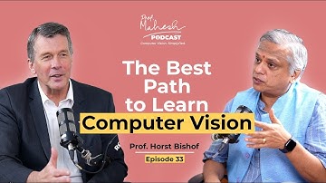 How Students Can Start a Career in Computer Vision Explained by Prof Horst Bischof