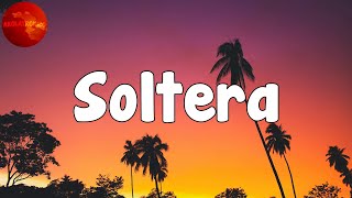 Daddy Yankee - Soltera (Letra/Lyrics)