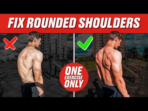 SECRET EXERCISE TO FIX ROUNDED SHOULDERS AND FORWARD HEAD POSTURE