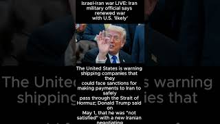 Israel-Iran war LIVE: Iran military official says renewed war with U.S. 'likely'  #war#warzone #usa