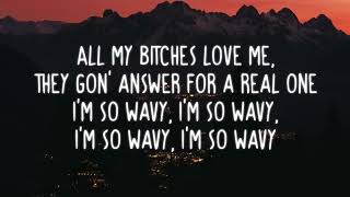 Ty Dolla $ign - Wavy | Lyrics (ft. Joe Moses)