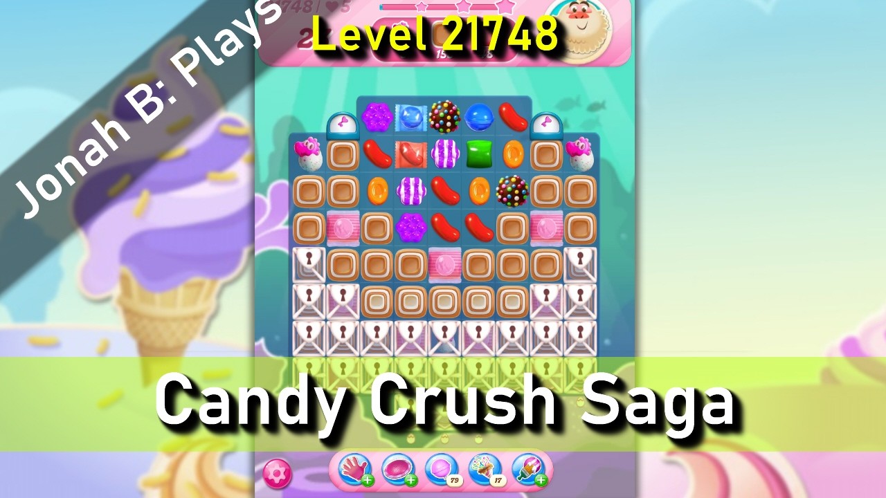 Candy Crush Saga Level 21748 - YouTube