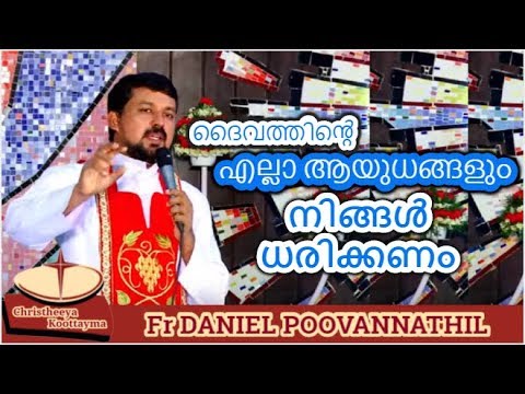 You must put on all the armor of God Fr Daniel Poovannathil