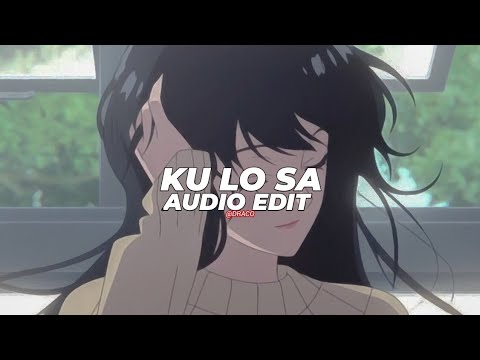 Ku lo sa - oxlade \u0026 camila cabello - (slowed / tiktok vers.) (Audio Edit)