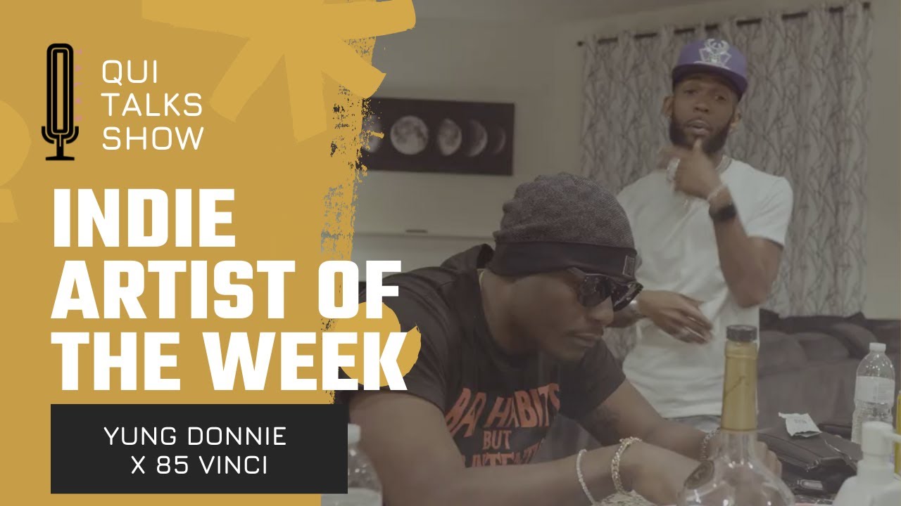 IAOTW: 85 Vinci x Yung Donnie - Rapper Weed