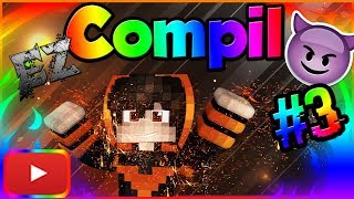 COMPILATION RUSH #3