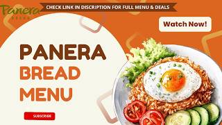 Is the Panera Bread Menu Worth It in 2026? Full Review, Prices & Healthy Picks