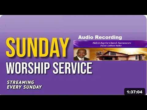 03-08-2026 Rebroadcast  Shiloh Baptist Church Pastor Anthony Sadler