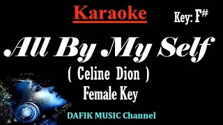 All By My Self (Karaoke) Celine Dion/ Female key/ low key F#