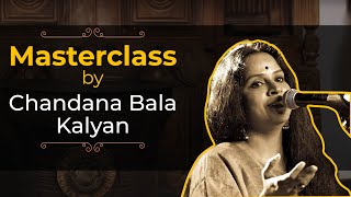 Masterclass by Chandana Bala Kalyan | VoxGuru