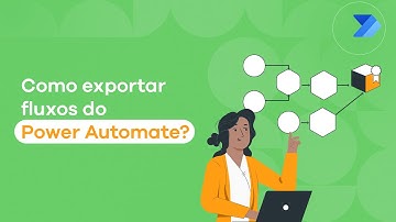 Como exportar fluxos do Power Automate?