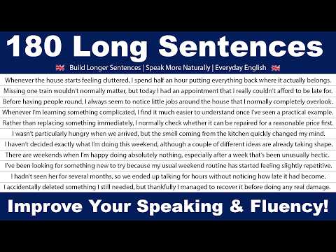 180 Long English Sentences to Improve Your Speaking & Fluency! (Daily Life & Routines)
