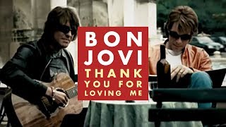 Bon Jovi - Thank You For Loving Me (Subtitulado)