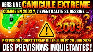 TOWARD AN EXTREME HEATWAVE LIKE 2003? THE POSSIBILITY IS EMERGING... WEATHER FOR JUNE 19 AND 20, ...