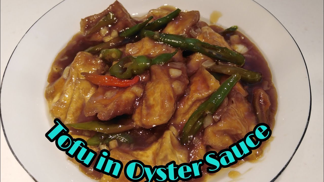 Tofu in Oyster Sauce Recipe YouTube