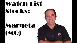 Watch List Stocks Marqeta Mq