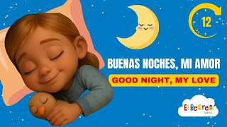 Buenas Noches Bilingual Bedtime Song for Kids El Recreo Spanish