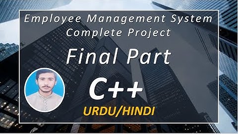 Employee Management System With Attendance System In C++ Projects C++ Complete Projects Urdu Hindi