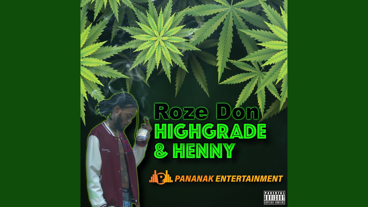 Highgrade & Henny (Instrumental Fast Version)
