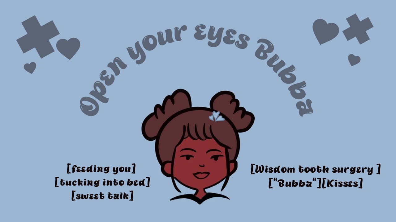 [F4F]Girlfriend takes care of you after wisdom tooth surgery!