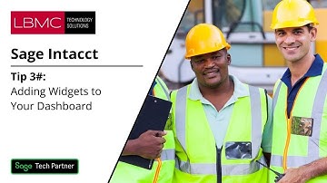 Sage Tips & Tricks: Tip #3:  Adding Widgets to Your Dashboard