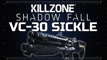 VC30 Sickle - Killzone: Shadow Fall Weapon Preview