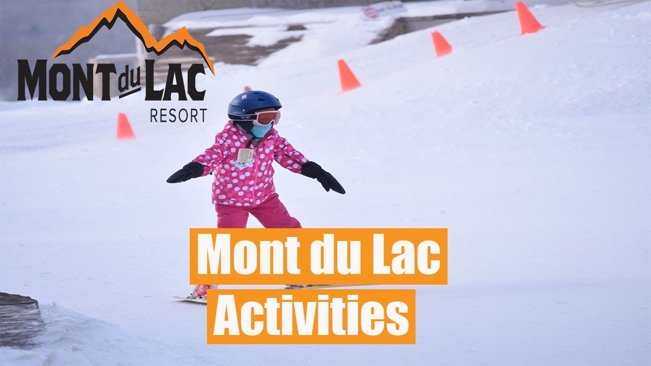 Mont du Lac's Activities Throughout the Year YouTube