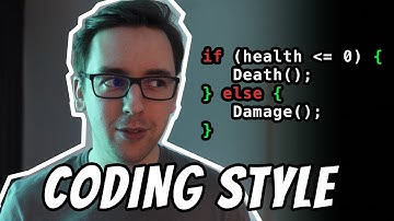 Coding Style - The ONLY video you NEED