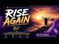 Rise Again!  