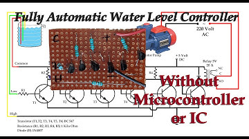 automatic water level controller without micro-controller or IC