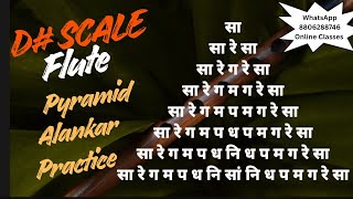 D# Scale Flute Pyramid Alankar Practice || Beginner || बांसुरी अलंकार रियाज़ 