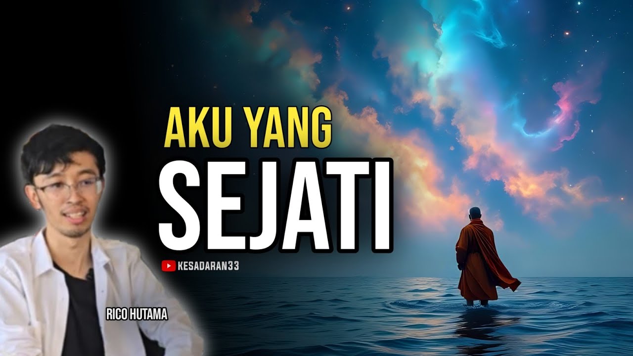 🔴 SADAR AKAN DIRI YANG SEJATI