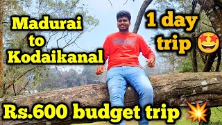 RS.600 la madurai to kodaikanal budget trip 😯💥 screenshot 2