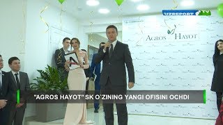 “Agros Hayot” sug'urta kompaniyasi o’zining yangi ofisini ochdi